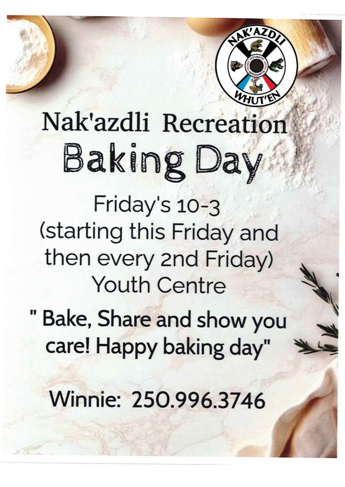 Baking Day - Recreation Centre | Nak'azdli Whut'en